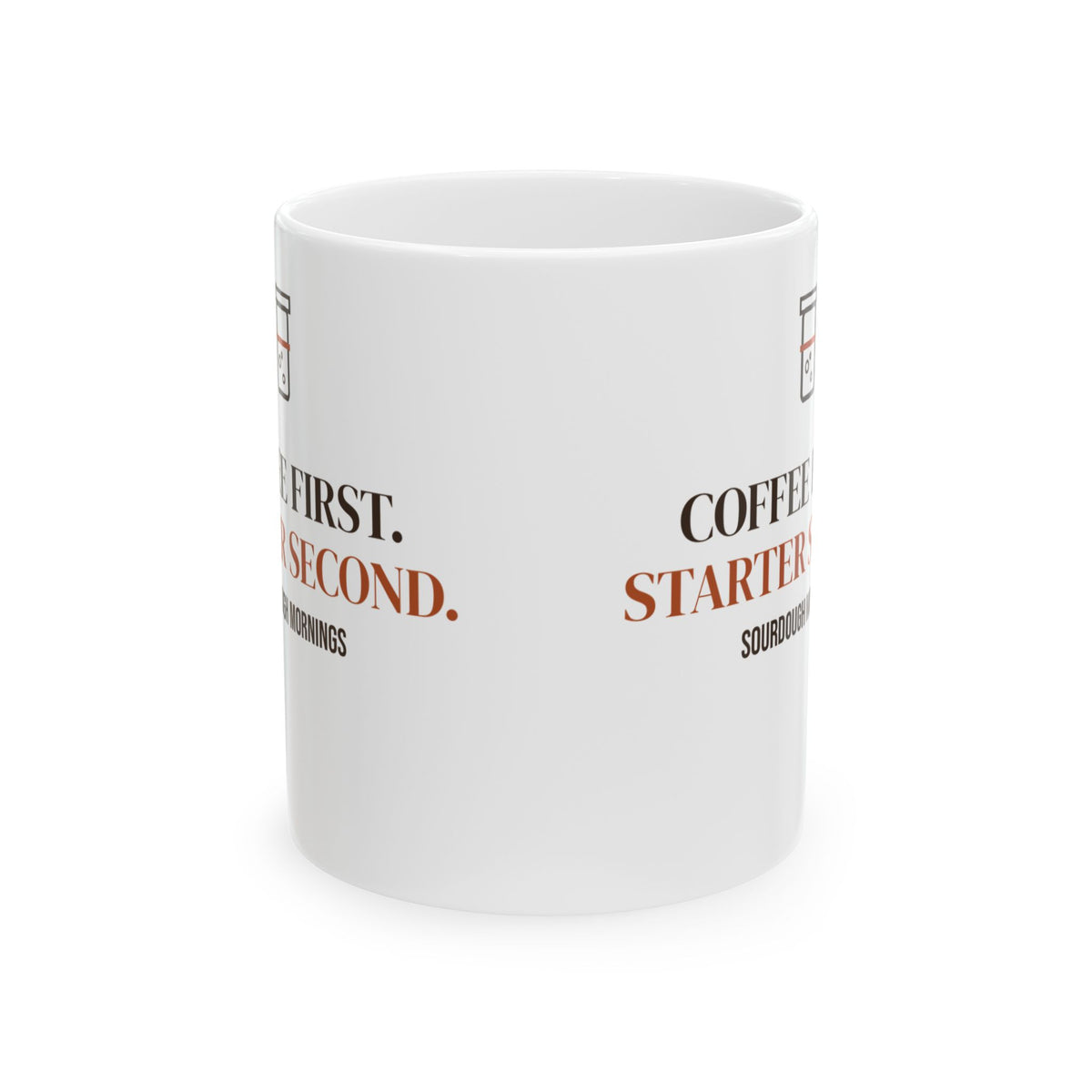 Coffee First Starter Second sourdough mug, product mockup 1